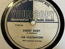 Doo Wop 78 THE FASCINATORS Sweet Baby YOUR COPY The Bells Of My Heart HEAR