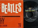 BEATLES, WHY CRY FOR A SHADOW - 7