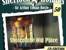 Sherlock Holmes 50 - Shoscombe Old Place - Jubiläumsausgabe [Vinyl LP] Sir, Arth