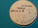 Taxman , Terminator  , 12”  Blank