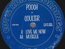 POOCH & COULTER - LOVE ME NOW / MUSIQUE - CUT & RUN RECORDINGS '94 12