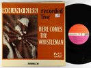 Roland Kirk - Here Comes The Whistleman LP - Atlantic - 3007 Mono VG+