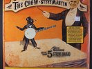 STEVE MARTIN: the crow ROUNDER 12