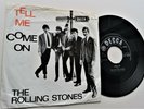 THE ROLLING STONES  -  COME ON / TELL ME  -  EXPORT SINGLE   -  VERY RARE