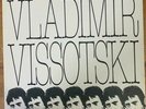 vladimir vissotsky vysotsky-1977 Russian LP- Chansons de temps nouveau- France