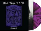 PRE-ORDER Razed in Black - Oh My Goth  [New Vinyl LP] Black, Colored Vinyl, Ltd