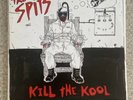 The Spits - Kill The Kool Vinyl Itr-257