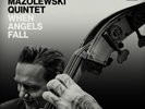Mazolewski Wojtek/Quintet-When Angels Fall (UK IMPORT) VINYL NEW