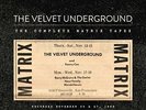 The Velvet Underground - 'The Complete Matrix Tapes'  8 LP Vinyl Box Set
