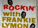 Rockin` with Frankie Lymon. Very Rare Columbia 10