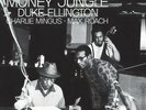 Money Jungle by Duke Ellington (Blue Note Tone Poet Series 2020) All Analog