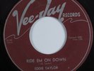 Blues 45 EDDIE TAYLOR Ride Em On Down VEE-JAY HEAR