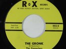Garage Psych 45 FOURESTERS The Gronk ROX VG++ HEAR
