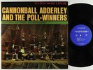 Cannonball Adderley - And The Poll-Winners LP - Riverside - RLP 9355 VG++