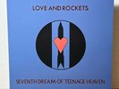 LOVE AND ROCKETS seventh dream of teenage heaven LP BLUE VINYL limited #514/1500