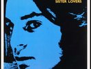 Vinyl LP: BIG STAR Third / Sister Lovers. PVC, 1985. Alex Chilton.