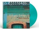 Francis Cabrel - Hors-saison - Album Vinyle Turquoise
