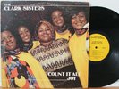 Clark Sisters LP “Count It All Joy”   Sound of Gospel 081   VG+ Modern Soul