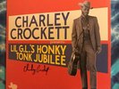 Charley Crockett LP Lil G.L.’s Honky Tonk Jubilee AUTOGRAPHED Signed RARE
