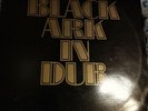 BLACK ARK IN DUB