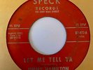 Unknown Northern Soul 45 JIMMY HAMILTON Let Me Tell Ya/Soul Ingredients Speck