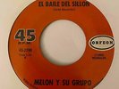 Boogaloo 45 MELON Y SU GRUPO El Baile Del Sillon/La Reina Del Boogaloo HEAR