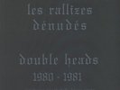 LES RALLIZES DENUDES - Double Heads 1980-1981 - Vinyl (7xLP)