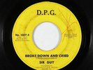 Deep Soul/Funk 45 - Sir Guy - Broke Down And Cried - D.P.G. - mp3