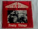 RARE FRENCH SP/PRETTY THINGS/PRIVATE SORROW/EMI CF 176