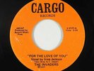 70s Soul/Funk 45 - Invaders - For The Love Of You/The Peanut Man - Cargo - rare