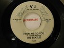 The Beatles Promo 45 VJ 581 From Me To You / Please Please Me