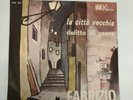 Fabrizio De André  45 Giri   La città vecchia/  Delitto di paese