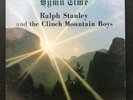 Hymn Time by Ralph Stanley and the Clinch Mountain Boys (Blue Jay 201)LP VG+/VG+