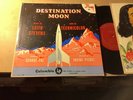 Exotica (2)10 Inch -Destination Moon Leith Stevens/Xavier Cugat Mambo Listed.