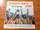 SUNDERLAND'S CUP - 1973 F.A. CUP FINAL - Vinyl 33rpm LP - OFFICAL Souvenir