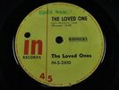 LOVED ONES   The Loved One   NR MINT   1966 AUSTRALIA IN 2610   R&B Beat Midtemp