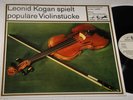 Eurodisc 74123 Leonid Kogan plays famous Violin Pieces RECITAL rare STEREO ED1