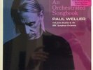 Paul Weller Jules Buckley BBC Symphony An Orchestrated Songbook Sealed Vinyl LP