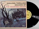 Disney - Chilling, Thrilling Sounds of the Haunted House (1964) Vinyl; Halloween