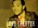 LORD CREATOR-Greatest Hits VINYL LP NEUF