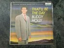Buddy Holly - That'll Be The Day - VG+ - RARE First Canadian Pressing - DL8707