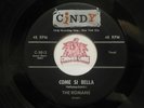 Frankie Valle & The Romans: Come Si Bella / Real (This Is Real), 45 RPM G+ (Y5)