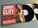 Jimmy Cliff ?– The Harder They Come - The Early Years 1962-1972 LP`s Vinyl