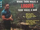 BUZZ MARTIN There Walks A Logger There Walks A Man 1968 vinyl LP+bonus CD TESTED