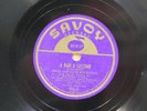 Serge and His Be Bop Buddies Jazz Bop 78 A Bar a Second bw Fat Girl on Savoy