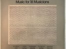 SEALED Steve Reich Music for 18 Musicians 1978 ECM-1-1129 M- M