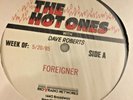 RADIO SHOW 5/20/85 HOT ONES w/DAVE ROBERTS FOREIGNER IN STUDIO, CONVERSATIONS