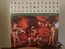 Presidents Of The United States Of America Vinyl Record LP - Rare and Sealed