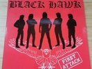 Black Hawk - First Attack - Vinyl LP - 1989 Germany - Signed
