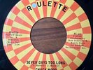 CHUCK WOOD Seven Days Too Long / Soul Shing-A-Ling ROULETTE SOUL 45 VG+
